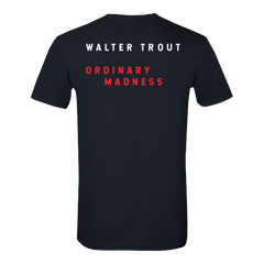 Walter Trout - Ordinary Madness Black T-Shirt